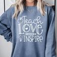 Teach Love Inspire Retro Teacher Kids Back To School Comfort Colors Sweatshirt Blue Jean