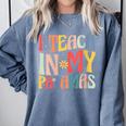 I Teach In My Pajamas Retro Groovy Teacher Humor Comfort Colors Sweatshirt Blue Jean