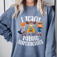 I Teach Superheroes Cute Back To School Teacher Comfort Colors Sweatshirt Blue Jean I Teach Superheroes Cute Back To School Teacher Comfort Colors Sweatshirt Blue Jean