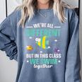Teacher We All Different But In This Class We Swim Together Comfort Colors Sweatshirt Blue Jean Teacher We All Different But In This Class We Swim Together Comfort Colors Sweatshirt Blue Jean
