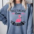 This Teacher Loves Her Flock Cute Flamingo Teacher Comfort Colors Sweatshirt Blue Jean This Teacher Loves Her Flock Cute Flamingo Teacher Comfort Colors Sweatshirt Blue Jean
