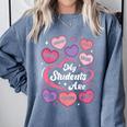 Teacher Positive Affirmations Candy Heart Valentine's Day Comfort Colors Sweatshirt Blue Jean