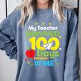 My Teacher Survived 100 Days Of Me Comfort Colors Sweatshirt Blue Jean My Teacher Survived 100 Days Of Me Comfort Colors Sweatshirt Blue Jean