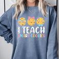 Teacher I Teach Smart Cookies For Men Women Kids Comfort Colors Sweatshirt Blue Jean Teacher I Teach Smart Cookies For Men Women Kids Comfort Colors Sweatshirt Blue Jean