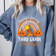 Teacher Thanksgiving Thankful For My Third Grade Turkeys Comfort Colors Sweatshirt Blue Jean