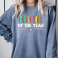 Teacher Of The Year Party Teacher Appreciation Comfort Colors Sweatshirt Blue Jean Teacher Of The Year Party Teacher Appreciation Comfort Colors Sweatshirt Blue Jean