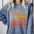 All Teachers Love Brains Shirt Halloween Teacher Comfort Colors Sweatshirt Blue Jean All Teachers Love Brains Shirt Halloween Teacher Comfort Colors Sweatshirt Blue Jean