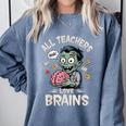 Teachers Love Brains Tee-Shirt Men Women Halloween Teacher Comfort Colors Sweatshirt Blue Jean