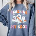 Teaching My Boos Teacher Cute Ghost Teacher Halloween Comfort Colors Sweatshirt Blue Jean Teaching My Boos Teacher Cute Ghost Teacher Halloween Comfort Colors Sweatshirt Blue Jean