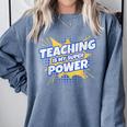 TEACHING IS MY SUPER POWER Teacher Appreciation Comfort Colors Sweatshirt Blue Jean TEACHING IS MY SUPER POWER Teacher Appreciation Comfort Colors Sweatshirt Blue Jean