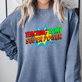 Teaching Is My Superpower Comic Back To School Teacher Comfort Colors Sweatshirt Blue Jean Teaching Is My Superpower Comic Back To School Teacher Comfort Colors Sweatshirt Blue Jean