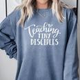Teaching Tiny Disciples Christian Teacher Comfort Colors Sweatshirt Blue Jean Teaching Tiny Disciples Christian Teacher Comfort Colors Sweatshirt Blue Jean