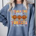 Thanksgiving Teacher I Teach The Cutest Turkeys In The Flock Comfort Colors Sweatshirt Blue Jean