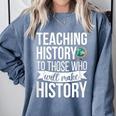 History Teacher Appreciation History Teaching Comfort Colors Sweatshirt Blue Jean History Teacher Appreciation History Teaching Comfort Colors Sweatshirt Blue Jean