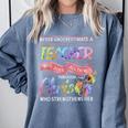 Never Underestimate A Teacher Does All Things Through Christ For Men Women Comfort Colors Sweatshirt Blue Jean Never Underestimate A Teacher Does All Things Through Christ For Men Women Comfort Colors Sweatshirt Blue Jean