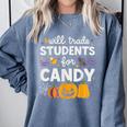 Will Trade Students For Candy Teacher Cute Halloween Comfort Colors Sweatshirt Blue Jean Will Trade Students For Candy Teacher Cute Halloween Comfort Colors Sweatshirt Blue Jean