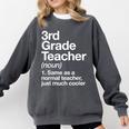 3rd Grade Teacher Definition Back To School First Day Comfort Colors Sweatshirt Pepper 3rd Grade Teacher Definition Back To School First Day Comfort Colors Sweatshirt Pepper