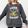 Alligator Later Gator Teacher Summer Last Day Fun Comfort Colors Sweatshirt Pepper