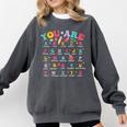 Alphabet Positive Affirmations Back To School Teacher Comfort Colors Sweatshirt Pepper