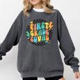Back To School Groovy Teacher 1st First Grade Crew Squad Comfort Colors Sweatshirt Pepper Back To School Groovy Teacher 1st First Grade Crew Squad Comfort Colors Sweatshirt Pepper