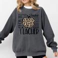 Back To School Teacher Life Apple Leopard Teacher Women Comfort Colors Sweatshirt Pepper Back To School Teacher Life Apple Leopard Teacher Women Comfort Colors Sweatshirt Pepper
