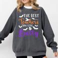 The Best Teachers Are A Bit Batty Teacher Bat Halloween Comfort Colors Sweatshirt Pepper