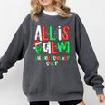 All Calm Said No Teacher Teacher Christmas Lights Comfort Colors Sweatshirt Pepper All Calm Said No Teacher Teacher Christmas Lights Comfort Colors Sweatshirt Pepper