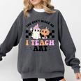 You Can't Scare Me I Teach Art Retro Teacher Ghost Halloween Comfort Colors Sweatshirt Pepper