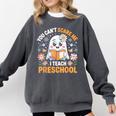 You Can't Scare Me I Teach Preschool Teacher Halloween Comfort Colors Sweatshirt Pepper You Can't Scare Me I Teach Preschool Teacher Halloween Comfort Colors Sweatshirt Pepper