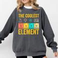 Chemistry Teacher Element Science Student Chemist Comfort Colors Sweatshirt Pepper Chemistry Teacher Element Science Student Chemist Comfort Colors Sweatshirt Pepper