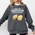 Cool History Teacher Read The Constitution For The Articles Comfort Colors Sweatshirt Pepper Cool History Teacher Read The Constitution For The Articles Comfort Colors Sweatshirt Pepper