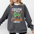 Creepin It Real Monster School 5th Grade Teacher Halloween Comfort Colors Sweatshirt Pepper Creepin It Real Monster School 5th Grade Teacher Halloween Comfort Colors Sweatshirt Pepper