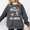Cute Teacher My Students Are Out-Of This World Space Comfort Colors Sweatshirt Pepper Cute Teacher My Students Are Out-Of This World Space Comfort Colors Sweatshirt Pepper