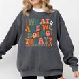 What Are We Doing Today Physical Education PE Teacher Women Comfort Colors Sweatshirt Pepper