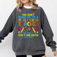 You Don't Scare Me I'm A Special Education Teacher SPED Comfort Colors Sweatshirt Pepper You Don't Scare Me I'm A Special Education Teacher SPED Comfort Colors Sweatshirt Pepper