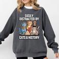 Easily Distracted By Cats & History Teacher Women Men Comfort Colors Sweatshirt Pepper Easily Distracted By Cats & History Teacher Women Men Comfort Colors Sweatshirt Pepper
