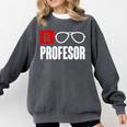 El Professor Money Costume Profesor Glasses Men Teacher Gift Comfort Colors Sweatshirt Pepper