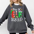 Elf Squad Pre-k Teacher Christmas Child Xmas Comfort Colors Sweatshirt Pepper