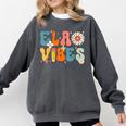 English Teacher Ela Vibes Teacher Kids First Day Of School Comfort Colors Sweatshirt Pepper English Teacher Ela Vibes Teacher Kids First Day Of School Comfort Colors Sweatshirt Pepper