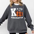 Fall Kindergarten Teacher K Is For Buffalo Plaid Pumpkin Comfort Colors Sweatshirt Pepper