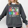 In My Fourth Grade Era 4th Grade Girl Teacher Back To School Comfort Colors Sweatshirt Pepper In My Fourth Grade Era 4th Grade Girl Teacher Back To School Comfort Colors Sweatshirt Pepper