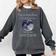 Full Moon Teacher Humor For Men Women Girls Kids Comfort Colors Sweatshirt Pepper Full Moon Teacher Humor For Men Women Girls Kids Comfort Colors Sweatshirt Pepper