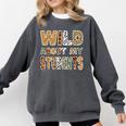 Fun Zoo Animal Print Teacher Shirts Wild About My Students Comfort Colors Sweatshirt Pepper Fun Zoo Animal Print Teacher Shirts Wild About My Students Comfort Colors Sweatshirt Pepper