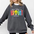 Your Future Is Bright Educator Teacher Student Comfort Colors Sweatshirt Pepper Your Future Is Bright Educator Teacher Student Comfort Colors Sweatshirt Pepper