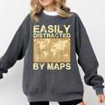 Geography Teacher Easily Distracted By Maps Comfort Colors Sweatshirt Pepper