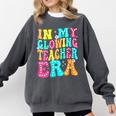 In My Glowing Teacher Era Groovy Colorful Bright Comfort Colors Sweatshirt Pepper In My Glowing Teacher Era Groovy Colorful Bright Comfort Colors Sweatshirt Pepper