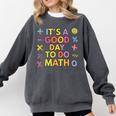 Good Day To Do Math Teacher Appreciation Day Science Comfort Colors Sweatshirt Pepper Good Day To Do Math Teacher Appreciation Day Science Comfort Colors Sweatshirt Pepper
