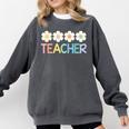 Groovy Teacher Cute Daisy Flower Retro Back To School Comfort Colors Sweatshirt Pepper Groovy Teacher Cute Daisy Flower Retro Back To School Comfort Colors Sweatshirt Pepper