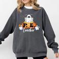 Halloween PE Teacher Ghosts Pumpkins Sports Lover Comfort Colors Sweatshirt Pepper Halloween PE Teacher Ghosts Pumpkins Sports Lover Comfort Colors Sweatshirt Pepper