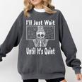 Halloween Teacher Math I'Ll Just Wait Until It's Quiet Comfort Colors Sweatshirt Pepper Halloween Teacher Math I'Ll Just Wait Until It's Quiet Comfort Colors Sweatshirt Pepper